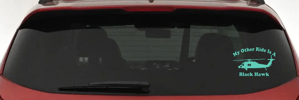 My Other Ride Is A Black Hawk Helicopter Military Car or Truck Window Decal Sticker