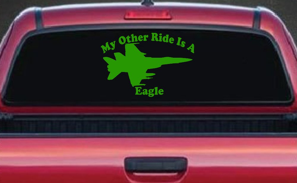 My Other Ride Is A Eagle Military Car or Truck Window Decal Sticker