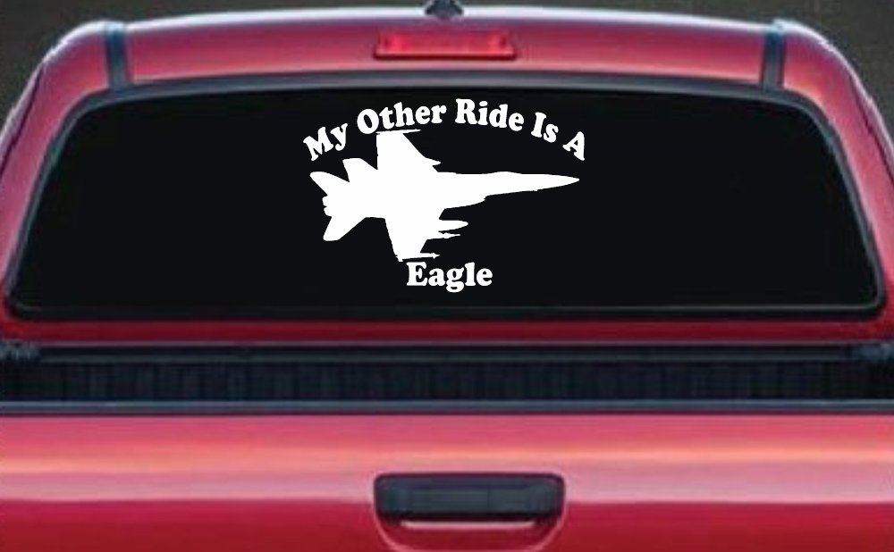 My Other Ride Is A Eagle Military Car or Truck Window Decal Sticker