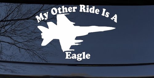 My Other Ride Is A Eagle Military Car or Truck Window Decal Sticker (White)