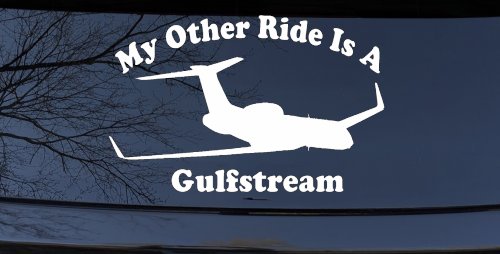 My Other Ride Is A Gulfstream Military Car or Truck Window Decal Sticker (White)