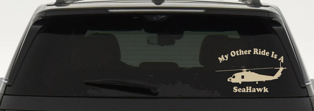 My Other Ride Is A SeaHawk Military Car or Truck Window Decal Sticker (Desert Sand)
