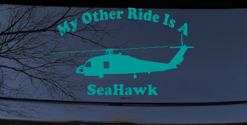 My Other Ride Is A SeaHawk Military Car or Truck Window Decal Sticker