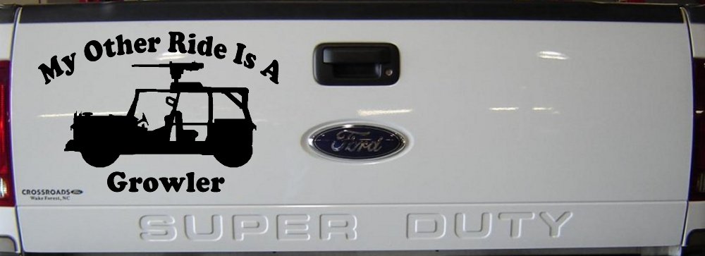 My Other Ride Is A Growler Military Car or Truck Window Decal Sticker (Black)