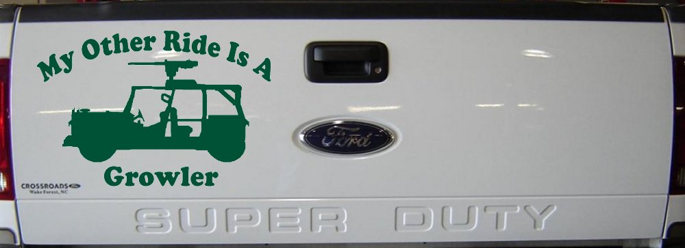 My Other Ride Is A Growler Military Car or Truck Window Decal Sticker (Dark Green)