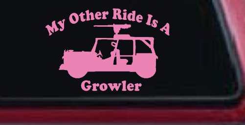 My Other Ride Is A Growler Military Car or Truck Window Decal Sticker (Pink)
