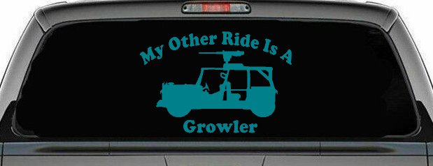 My Other Ride Is A Growler Military Car or Truck Window Decal Sticker