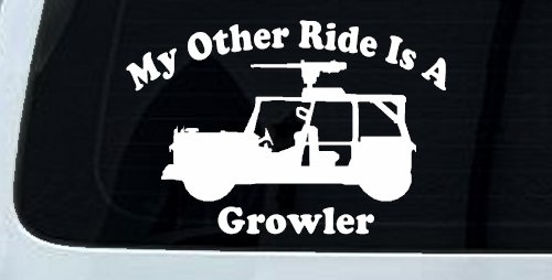 My Other Ride Is A Growler Military Car or Truck Window Decal Sticker (White)