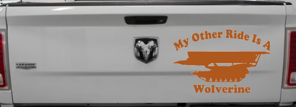 My Other Ride Is A Wolverine Military Car or Truck Window Decal Sticker (Nut Brown)
