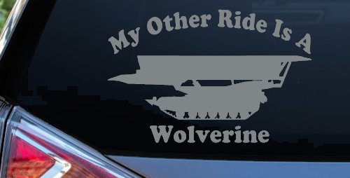 My Other Ride Is A Wolverine Military Car or Truck Window Decal Sticker (Telegrey)