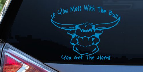 Mess With The Bull Get The Horns Country Rodeo Ranch Farm Car or Truck Window Decal Sticker (Blue)