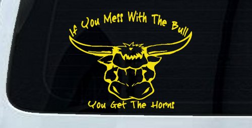 Mess With The Bull Get The Horns Country Rodeo Ranch Farm Car or Truck Window Decal Sticker