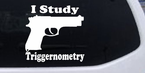 I Study Triggernometry 2nd Amendment Gun Guns Car or Truck Window Decal Sticker