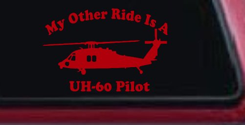 My Other Ride Is A  BlackHawk UH 60 Pilot Military Car or Truck Window Decal Sticker (Red)