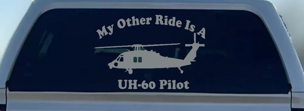 My Other Ride Is A  BlackHawk UH 60 Pilot Military Car or Truck Window Decal Sticker