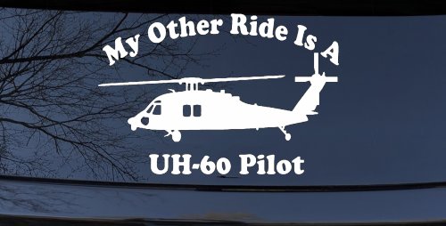 My Other Ride Is A  BlackHawk UH 60 Pilot Military Car or Truck Window Decal Sticker