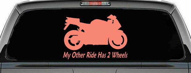 My Other Ride Has Two Wheels Sport Bike Motorcycle Car or Truck Window Vinyl Decal Sticker (Coral)
