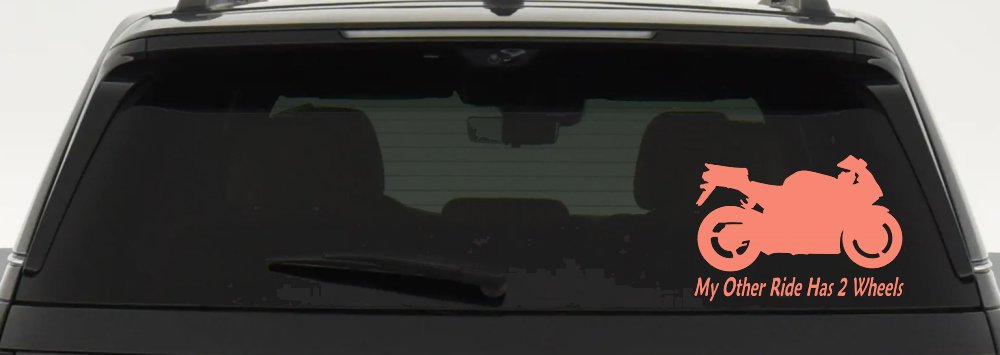 My Other Ride Has Two Wheels Sport Bike Motorcycle Car or Truck Window Vinyl Decal Sticker (Coral)