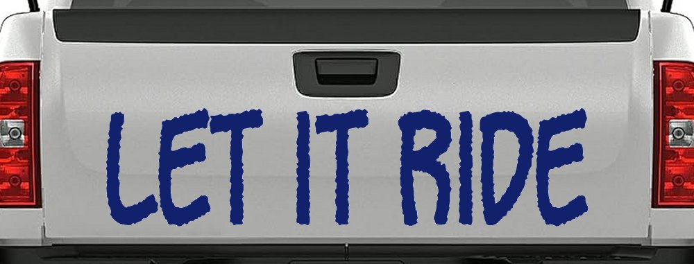 Let It Ride Off Road Car or Truck Window Decal Sticker (Navy)