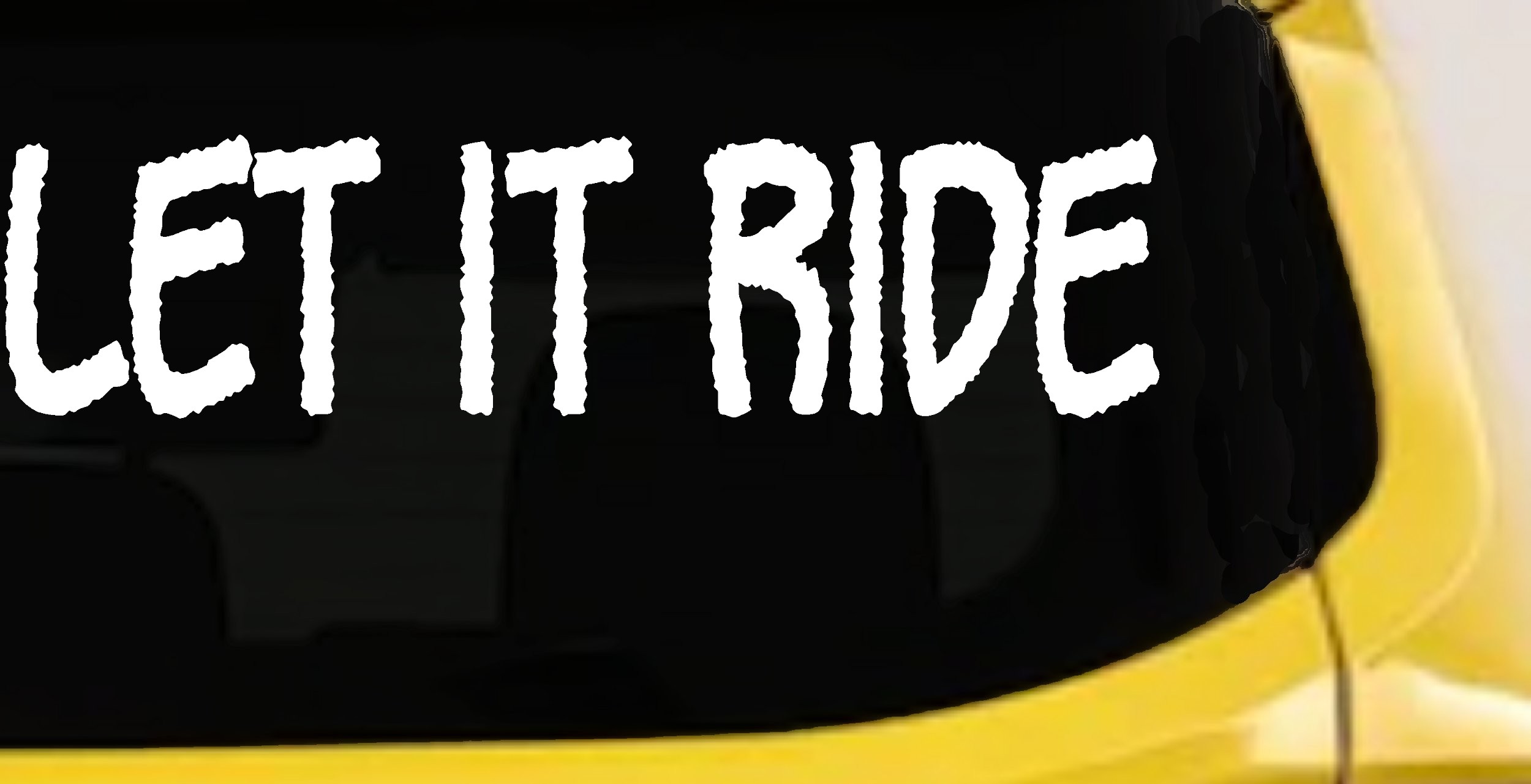 Let It Ride Off Road Car or Truck Window Vinyl Decal Sticker (White)