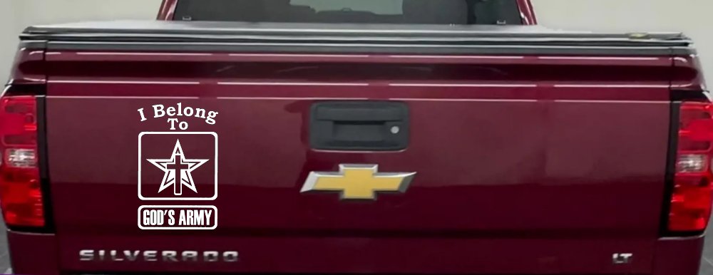 I Belong To Gods Army Christian Car or Truck Window Decal Sticker