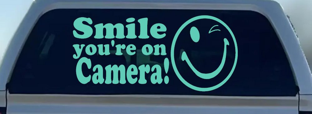 Smile You're On Camera Store Window Lettering Car or Truck Window Decal Sticker