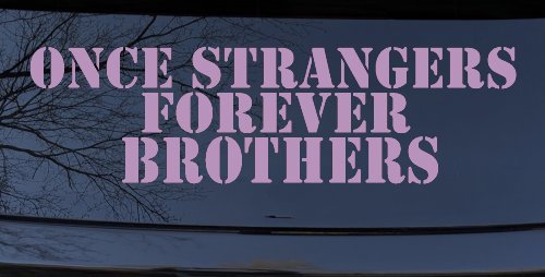 Once Strangers Forever Brothers Military Car or Truck Window Decal Sticker (Lilac)