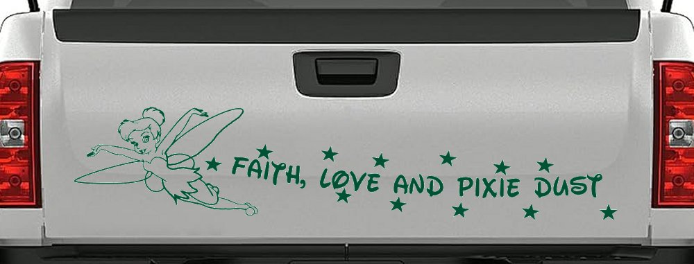 Faith Love And Pixie Dust Tinkerbell Tinker Bell Car or Truck Window Vinyl Decal Sticker (Dark Green)