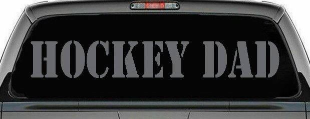 Hockey Dad Sports Car or Truck Window Decal Sticker