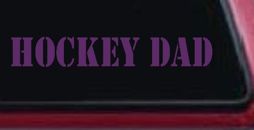 Hockey Dad Sports Car or Truck Window Decal Sticker