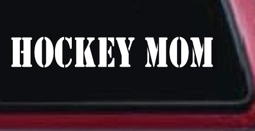 Hockey Mom Sports Car or Truck Window Decal Sticker