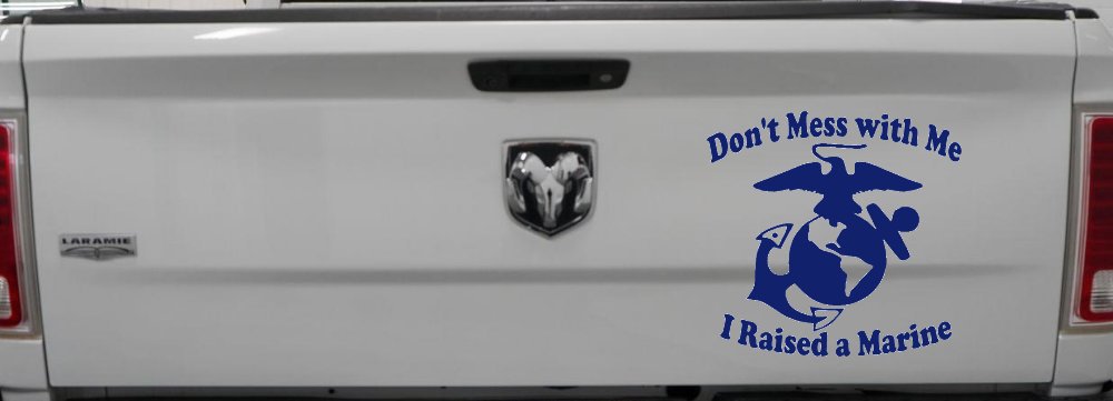 Dont Mess With Me I Raised A Marine Military Car or Truck Window Decal Sticker (Navy)