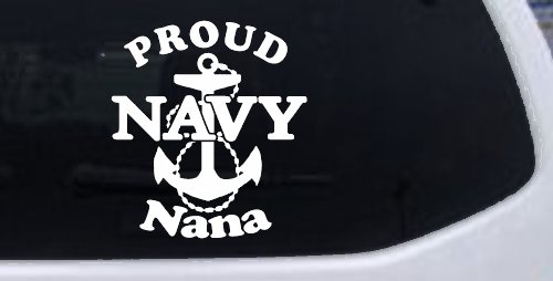 Proud Navy Nana Anchor Military Car or Truck Window Decal Sticker