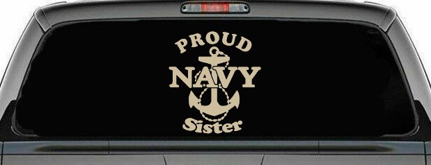 Proud Navy Sister Anchor Military Car or Truck Window Vinyl Decal Sticker (Desert Sand)