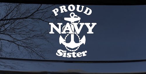 Proud Navy Sister Anchor Military Car or Truck Window Decal Sticker