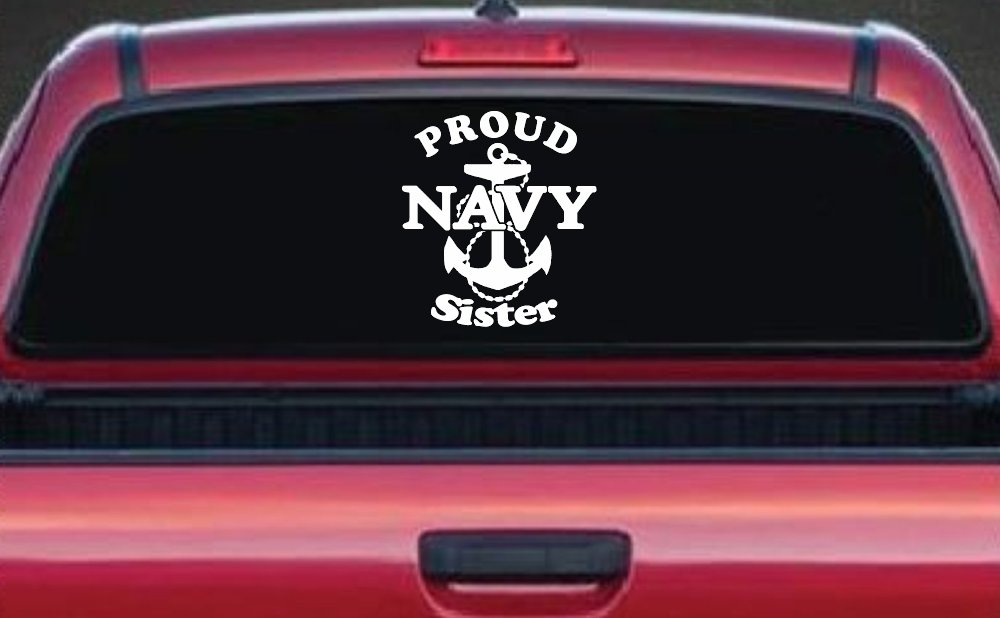 Proud Navy Sister Anchor Military Car or Truck Window Vinyl Decal Sticker (White)