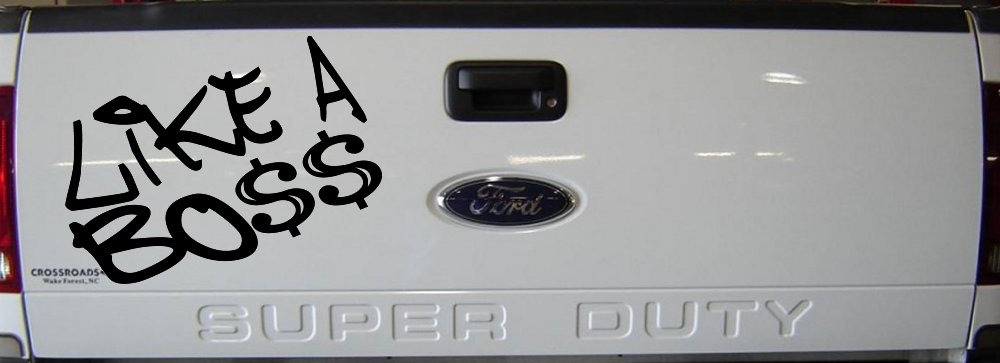 Like A Boss Funny Car or Truck Window Decal Sticker (Black)