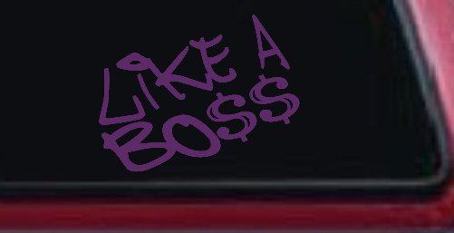 Like A Boss Funny Car or Truck Window Decal Sticker (Violet)