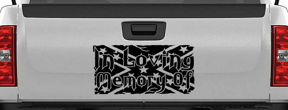 In Loving Memory of Rebel Flag Country Car or Truck Window Decal Sticker