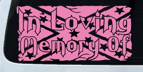 In Loving Memory of Rebel Flag Country Car or Truck Window Decal Sticker