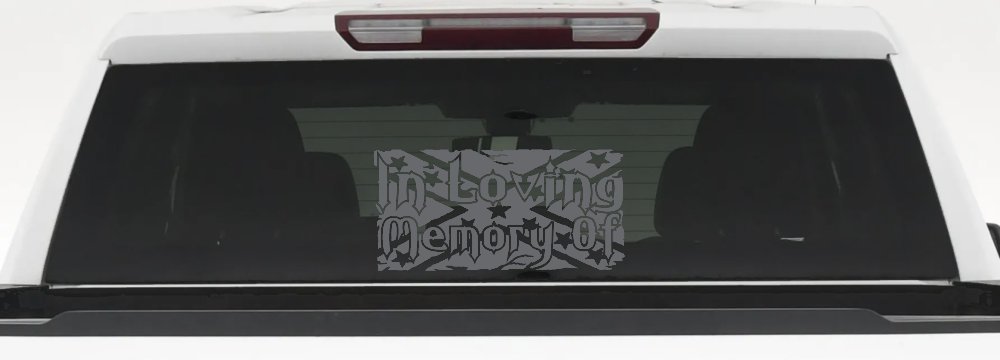 In Loving Memory of Rebel Flag Country Car or Truck Window Decal Sticker