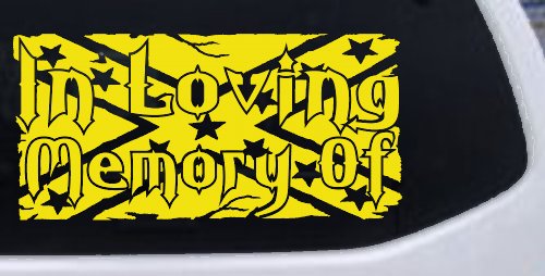 In Loving Memory of Rebel Flag Country Car or Truck Window Decal Sticker (Yellow)