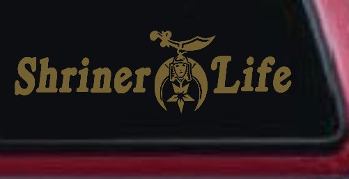 Shriner Life Car or Truck Window Decal Sticker