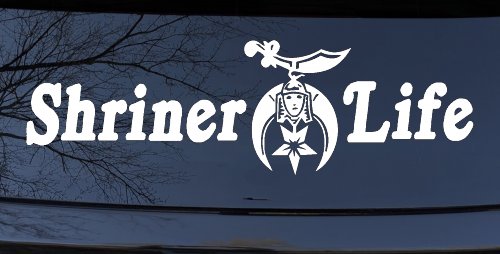 Shriner Life Car or Truck Window Vinyl Decal Sticker (White)