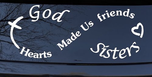 God Made Us Sisters Infinity Christian Car or Truck Window Decal Sticker