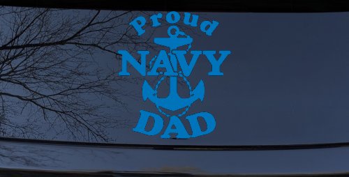 Proud Navy Dad Anchor Military Car or Truck Window Vinyl Decal Sticker (Sky Blue)