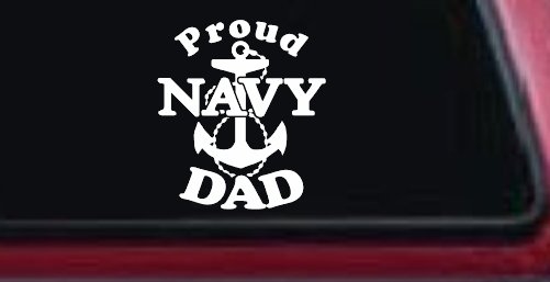 Proud Navy Dad Anchor Military Car or Truck Window Decal Sticker