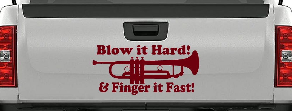 Blow Hard Finger Fast Funny Band Trumpet Music Car or Truck Window Decal Sticker