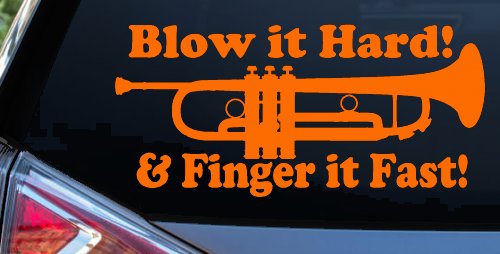 Blow Hard Finger Fast Funny Band Trumpet Music Car or Truck Window Decal Sticker (Orange)