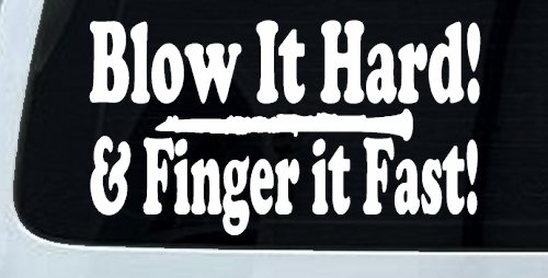 Blow Hard Finger Fast Funny Band Clarinet Music Car or Truck Window Decal Sticker